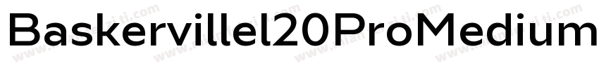 Baskervillel20ProMedium Italic字体转换